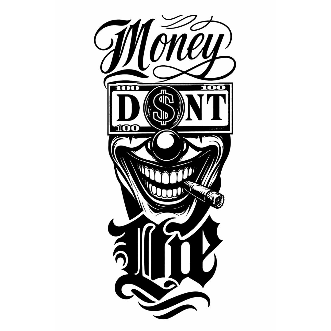 Money Don't Die